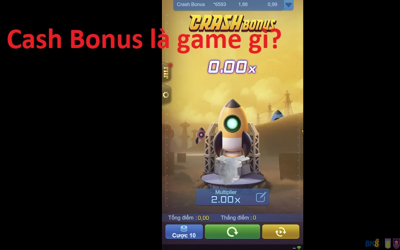 Cash Bonus là game gì?